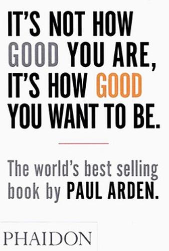 Its Not How Good You Are