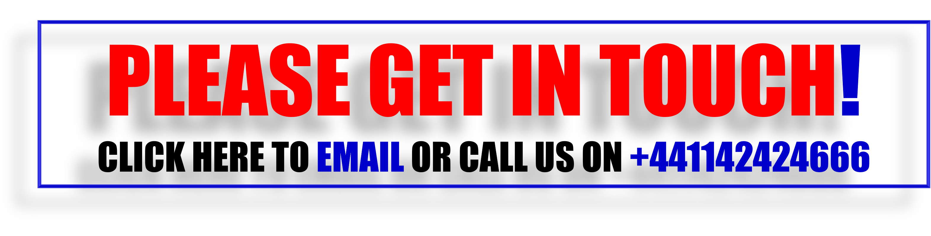 Please Get In Touch